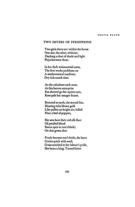 The basic storyline is simple. Two Sisters of Persephone by Sylvia Plath | Poetry ...