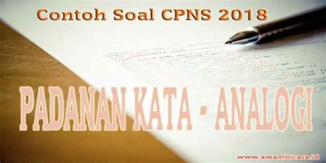 Contoh soal cerita metode simplex maksimum from lh6.googleusercontent.com tentukan himpunan penyelesaian dari persamaan x + 3y = 15 dan 3x + 6y. Cara Menjawab Soal Tenses - Dunia Sekolah ID