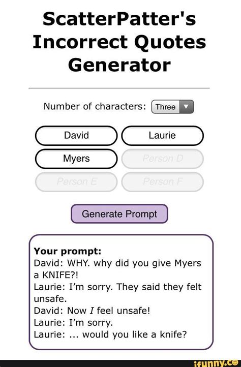 Scatterpatter\'s incorrect quotes generator / #shovel on tumblr. ScatterPatter's Incorrect Quotes Generator Number of ...