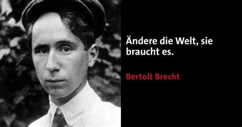 Mutter courage lends itself to this kind of study due to the diversity of versions in english. Bilder: Brecht-Zitate - Brecht - ARD | Das Erste