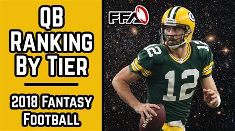 Our qb rankings are mobile friendly, sortable and always up the following is fantasydata's fantasy football rankings for 2020. QB Rankings by Tier - Fantasy Football 2018 - YouTube