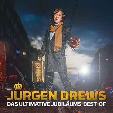 Startseite cd vorstellung jürgen drews: Jürgen Drews - Das ultimative Jubiläums - Best - Of (2020 ...