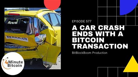 If bitcoin do what it did in 2017 we should see a blow off top happening in 2021. A Car Crash Ends With a Bitcoin Transaction - YouTube