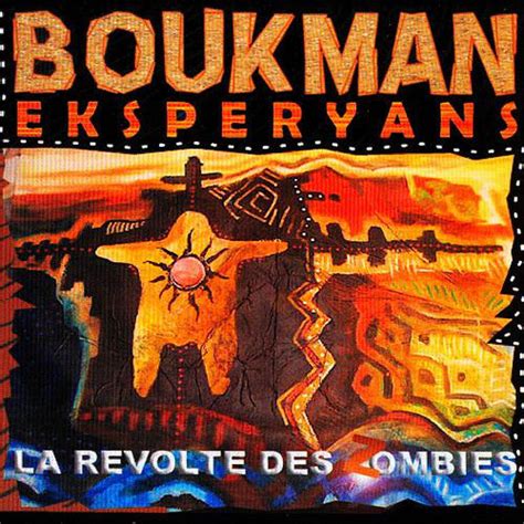 Zombie research and defense network. Boukman Eksperyans - La Révolte des Zombies (CD) - Discogs