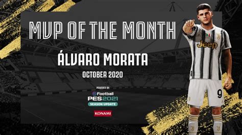 This period is fabulous for alvaro morata for many reasons. Alvaro Morata MVP di PES 2021 per il mese di ottobre