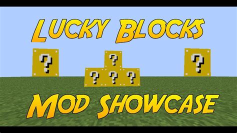 Lucky blocks generate naturally in your world, and can be found accross all dimensions. Minecraft Mod Showcase: Lucky Blocks Mod! - YouTube