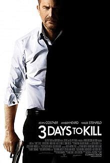 Con kevin costner, amber heard, hailee steinfeld, connie nielsen, tómas lemarquis. 3 Days to Kill - Wikipedia