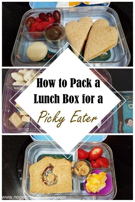 Power struggles with a picky eater about food can lead to even bigger behavior problems. How to Pack a Lunch box for a Picky Eater | Picky eaters ...