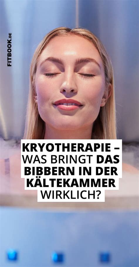 Gehören sie zu den frauen, die schnell frieren? Kryotherapie: Was bringt die Kältekammer? - FITBOOK ...