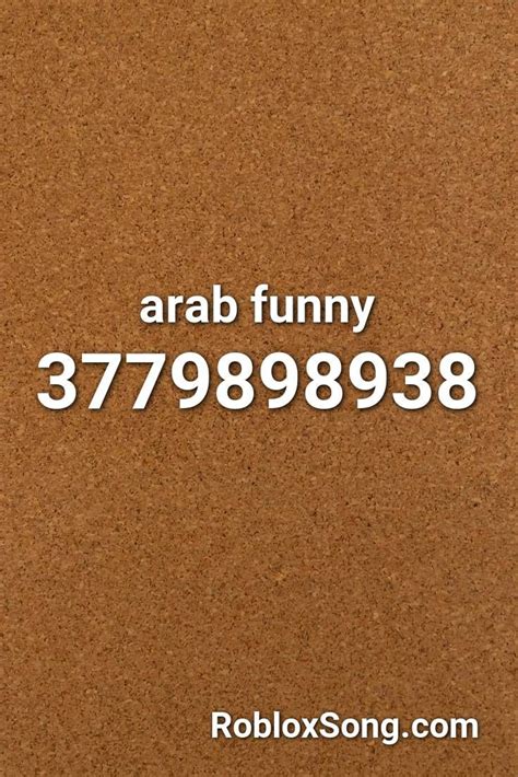 Fresh but funny roblox id. Arab Funny Roblox ID - Roblox Music Codes