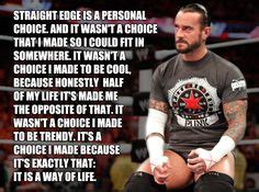 Inside and outside of the ring, what you see is what you get. 103 Best Straight Edge images | Edge quotes, Straight edge ...