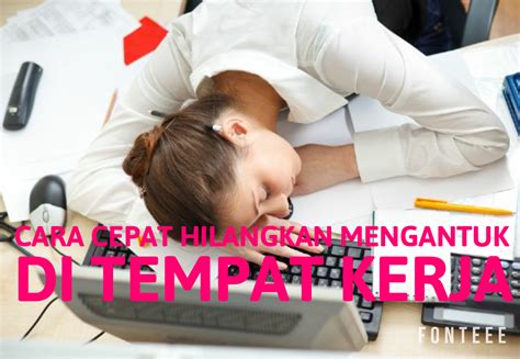 Busana saat hari pertama bekerja sebaiknya, saat hari pertama masuk kerja, kenakan pakaian yang bersifat formal. Cara Cepat Hilangkan Mengantuk Ketika Di Tempat Kerja ...