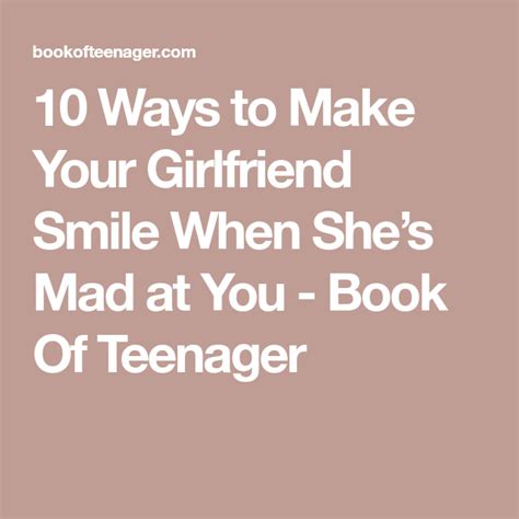 The best way to get a smile from someone, is to just straight up ask. 10 Ways to Make Your Girlfriend Smile When She's Mad at ...