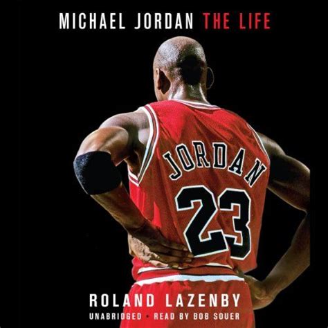 Of that, there is very little dispute. Michael Jordan: The Life Hachette Audiobook. # ...