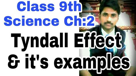 What is tyndall effect class 12. Tyndall effect class 9 - YouTube