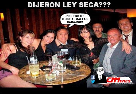 Maybe you would like to learn more about one of these? CNMemes | Central de Noticias Memes: MEMES Dijeron Ley Seca?