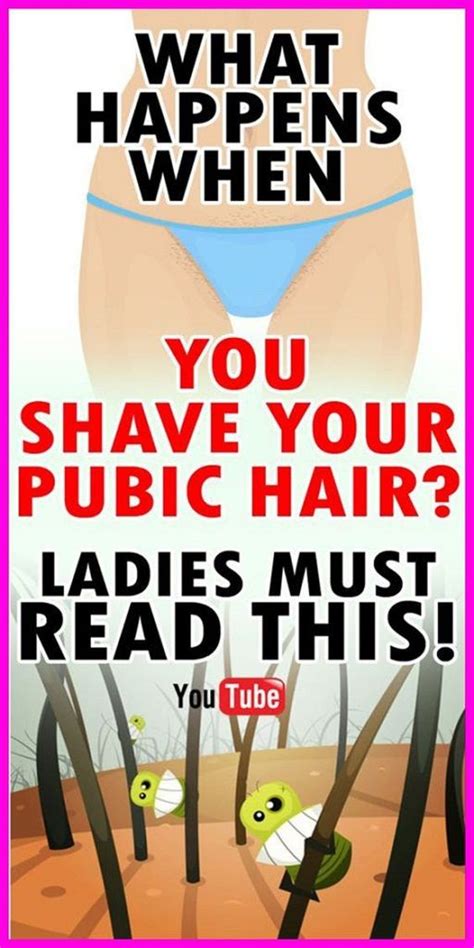 Shaving is a popular option for removing pubic hair, and it is generally painless. Hair Removal: Shaving of the pubic hair too so many ...