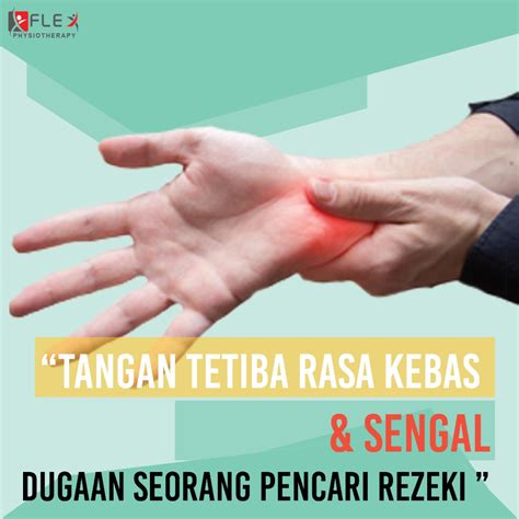 Kondisi ini dapat terjadi di bagian tubuh mana pun, tetapi paling sering terjadi di tangan dan kaki. Tangan Tetiba Rasa Kebas Dan Sengal" - Dugaan Seorang ...