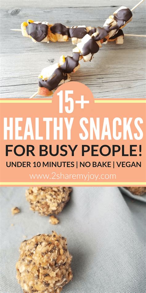 15+ Vegan Healthy Snacks for Busy People | Healthy vegan ...