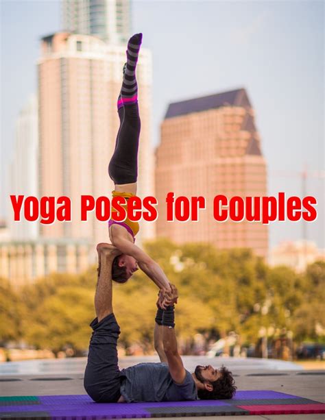 Practicing these partner yoga poses is a perfect way to strengthen your mind, body, and relationship together. 6 Yoga Poses for Couples - Connect Beyond the Body with ...