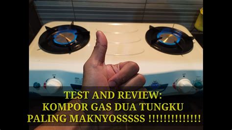 Unboxing kompor gas tanam merk suggo 2 tungku. KOMPOR GAS DUA TUNGKU PALING MAKNYOSSSS!!!! - YouTube