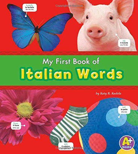 This list is just a small sample of the beautiful words italian has to offer. | Italian words, Picture dictionary, Beautiful italian words