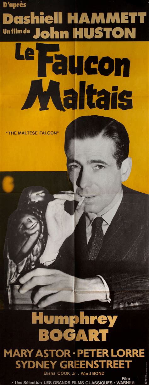 Check them out here and here.) during his search for. The Maltese Falcon R1987 French Pantalon Poster ...