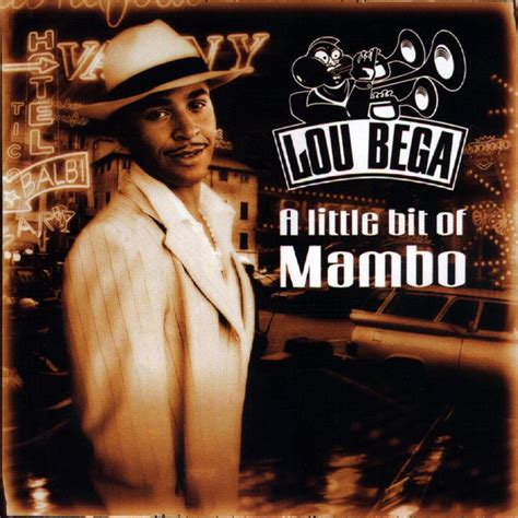 Born on 13 april 1975 in germany, lou bega started his career as singer. Lou Bega - A Little Bit Of Mambo (1999, CD) - Discogs