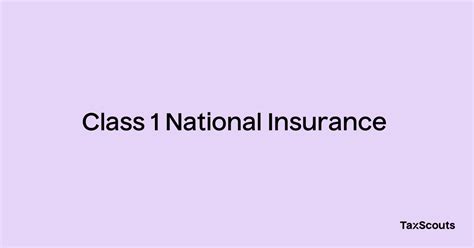Class 1a, 1b and 4 nic do not count towards benefit entitlements but must still be paid. Class 1 National Insurance - TaxScouts Tax Glossary