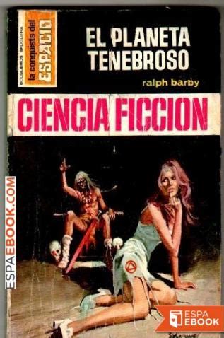 Consideró un lugar seguro y confiable para comprar en. Libro El planeta tenebroso - Descargar epub gratis - espaebook