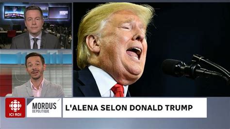 Pascale nadeau on wn network delivers the latest videos and editable pages for news & events, including entertainment, music, sports, science and more, sign up and share your playlists. L'ALENA selon Donald Trump | Vidéos | ICI Radio-Canada.ca