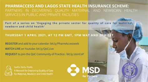 And it aims to enroll 2.5 million lagosians. WEBINAR: PharmAccess and Lagos State Health Insurance Scheme:Partners in delivering quality ...