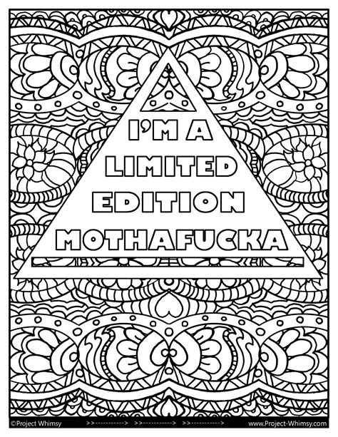 Download and print these adult quotes coloring pages for free. I'm a Limited Edition Mothafcka Coloring Page Digital ...