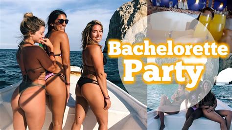 What REALLY Happens At A Bachelorette Party | CABO, MEXICO ...