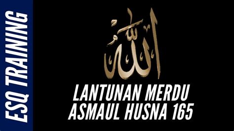 Asmaul husna (99 nama allah). Download Instrumen Asmaul Husna Ary Ginanjar Mp3 Mp4 3gp ...