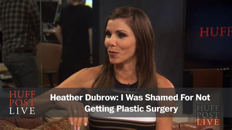 To find real differences in her then and now pictures, you will need to dig deep into the archives while she was twenty years younger. Heather Dubrow: I Was Shamed For Not Getting Plastic ...