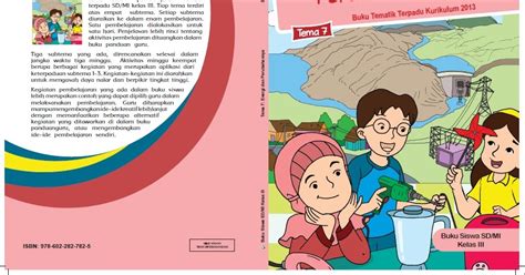 2.bahwa dari 13 (tiga belas) komponen rpp yang telah diatur dalam peraturan menteri pendidikan dan kebudayaan nomor 22 tahun 2016 tentang standar demikian ulasan singkat materi tentang rpp kelas 3 tema 6 | energi dan perubahannya semoga bermanfaat, silahkan bagikan kepada. RPP Lengkap Kelas 3 Tema 7 Energi dan Perubahannya ...