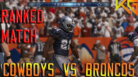 Despite star rock's jason voorhees returning, todd peyten's side isn't enough and expects a much better show. Madden 15 Online Ranked Gameplay Dallas Cowboys vs Denver ...