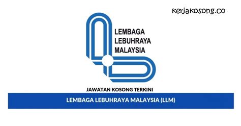 Jobcari.com | jawatan kosong terkini. Jawatan Kosong Lembaga Lebuhraya Malaysia (LLM) - Jawatan ...