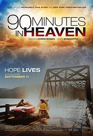 The film stars caylee cowan, corbin written by dan benamor, sunrise in heaven was produced by dureyshevar, nat mundel, jack nasser, jacob nasser and joseph nasser, and line. 90 Minutes in Heaven (2015) …review and/or viewer comments ...