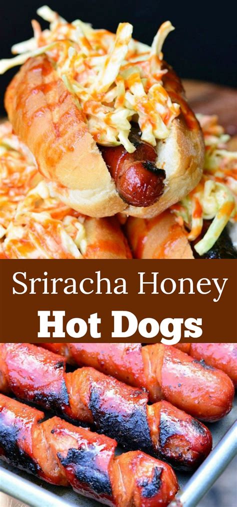 Why should ketchup and mustard get the monopoly on hot dog toppings? Sriracha Honey Hot Dogs in 2020 | Grilled hot dogs recipes ...