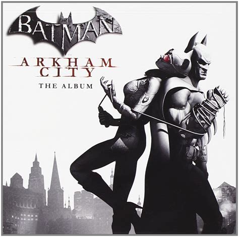 Arkham city builds upon the intense, atmospheric foundation of batman: Soundtrack - Batman: Arkham City - The Album - Amazon.com ...