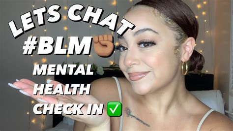 The table below lists all the mental health chat rooms this site hosts, and also displays how many people are currently talking in each chat room. LETS CHAT | #BLM | MENTAL HEALTH CHECK IN - YouTube