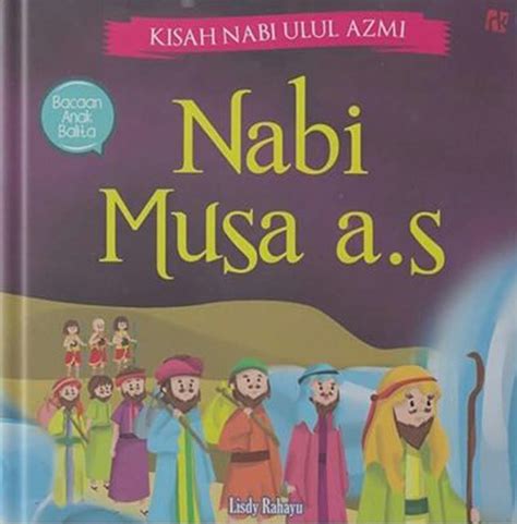Tapi allah memberi nya tongkat tersebut. Buku KISAH NABI ULUL… - Lisdy Rahayu | Mizanstore