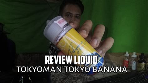 Is the new flavor line by loaded e liquid and you are not going to want to miss out on a single flavor. Introduce Liquid Tokyoman 'tokyo banana' aneh? - YouTube