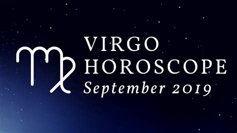 Consultez notre horoscope du jour gratuit. Virgo Horoscope September 2019 - YouTube