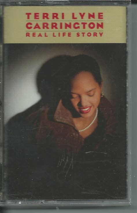 This collection includes romantic love stories from real life, heartfelt first love experiences, and tragic end of sad love. Terri Lyne Carrington - Real Life Story (1989, Cassette ...