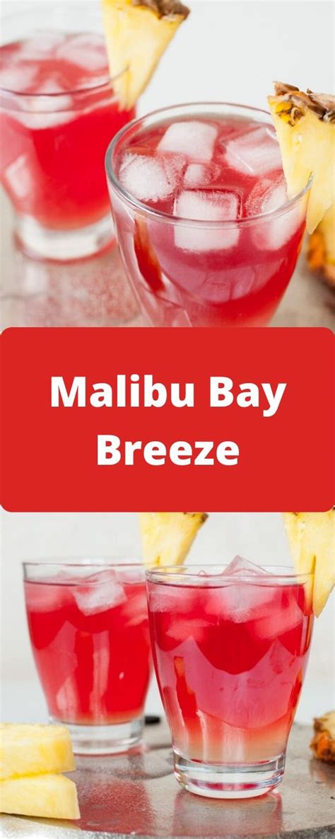 Malibu caribbean rum is flavored with coconut and sugar to deliver a delicious, refreshing taste. Malibu Bay Breeze - Foods Favorite