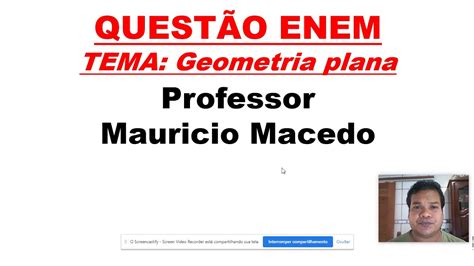 Alessandro marques i alto desempenho. Questão Enem - Geometria plana - YouTube