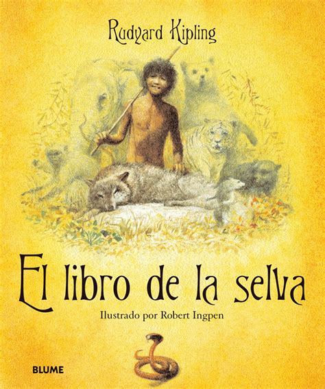 Achlyn (domingo, 15 abril 2018 22:24). El libro de la selva - Rudyard Kipling - La Pluma y el ...